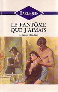 www.bibliopoche.com/thumb/Le_fantome_que_j_aimais_de_Rebecca_Flanders/200/249092-0.jpg