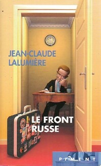  Achetez le livre d'occasion Le front russe de Jean-Claude Lalumière sur Livrenpoche.com 