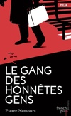  Achetez le livre d'occasion Le gang des honnêtes gens sur Livrenpoche.com 