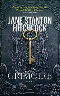  Achetez le livre d'occasion Le grimoire de Jane Stanton Hitchcock sur Livrenpoche.com 