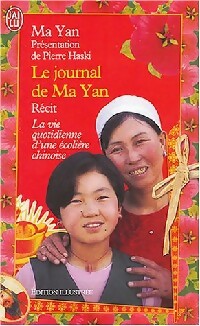  Achetez le livre d'occasion Le journal de Ma Yan. La vie quotidienne d'une écolière chinoise de Yan Ma sur Livrenpoche.com 