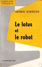  Achetez le livre d'occasion Le lotus et le robot sur Livrenpoche.com 