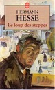  Achetez le livre d'occasion Le loup des steppes de Hermann Hesse sur Livrenpoche.com 