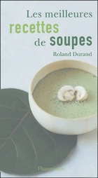  Achetez le livre d'occasion Le meilleures recettes de soupes sur Livrenpoche.com 