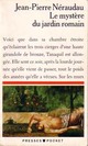  Achetez le livre d'occasion Le mystère du jardin romain de Jean-Pierre Neraudeau sur Livrenpoche.com 