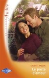  Achetez le livre d'occasion Le pacte d'amour sur Livrenpoche.com 