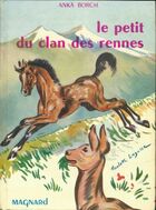  Achetez le livre d'occasion Le petit du clan des Rennes sur Livrenpoche.com 