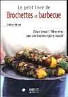  Achetez le livre d'occasion Le petit livre de brochettes et barbecue sur Livrenpoche.com 
