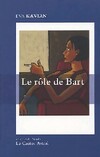  Achetez le livre d'occasion Le rôle de Bart sur Livrenpoche.com 