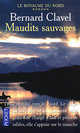  Achetez le livre d'occasion Le royaume du nord Tome VI : Maudits sauvages de Bernard Clavel sur Livrenpoche.com 