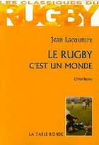  Achetez le livre d'occasion Le rugby, c'est un monde sur Livrenpoche.com 