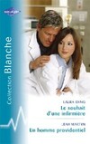  Achetez le livre d'occasion Le souhait d'une infirmière / Un homme providentiel sur Livrenpoche.com 