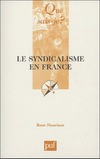  Achetez le livre d'occasion Le syndicalisme en France sur Livrenpoche.com 