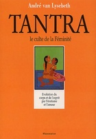  Achetez le livre d'occasion Le tantra le culte de la féminité sur Livrenpoche.com 