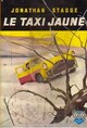  Achetez le livre d'occasion Le taxi jaune de Jonathan Stagge sur Livrenpoche.com 
