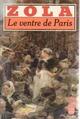  Achetez le livre d'occasion Le ventre de Paris de Emile Zola sur Livrenpoche.com 