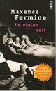  Achetez le livre d'occasion Le violon noir de Maxence Fermine sur Livrenpoche.com 