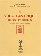  Achetez le livre d'occasion Le yoga tantrique hindou et tibétain sur Livrenpoche.com 