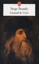  Achetez le livre d'occasion Léonard de Vinci de Serge Bramly sur Livrenpoche.com 