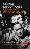  Achetez le livre d'occasion Les Amants de Coyoacan sur Livrenpoche.com 