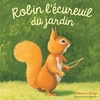 Achetez le livre d'occasion Les Drôles de Petites Bêtes - ROBIN L'ECUREUIL DU JARDIN sur Livrenpoche.com 