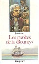  Achetez le livre d'occasion Les Révoltés de la « Bounty » / Un drame au Mexique de Jules Verne sur Livrenpoche.com 