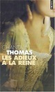  Achetez le livre d'occasion Les adieux à la reine de Chantal Thomas sur Livrenpoche.com 
