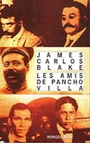  Achetez le livre d'occasion Les amis de Pancho Villa sur Livrenpoche.com 