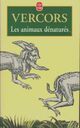  Achetez le livre d'occasion Les animaux dénaturés de Vercors sur Livrenpoche.com 
