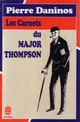  Achetez le livre d'occasion Les carnets du Major Thompson de Pierre Daninos sur Livrenpoche.com 