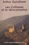  Achetez le livre d'occasion Les cathares et la réincarnation sur Livrenpoche.com 