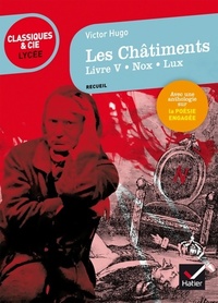  Achetez le livre d'occasion Les châtiments. Livre V / Nox / Lux de Victor Hugo sur Livrenpoche.com 