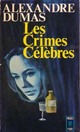  Achetez le livre d'occasion Les crimes célèbres de Alexandre Dumas sur Livrenpoche.com 