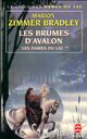  Achetez le livre d'occasion Les dames du lac Tome Ii : Les brumes d'avalon de Marion Zimmer Bradley sur Livrenpoche.com 