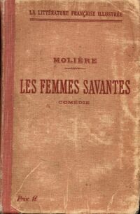  Achetez le livre d'occasion Les femmes savantes de Molière sur Livrenpoche.com 
