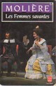  Achetez le livre d'occasion Les femmes savantes de Molière sur Livrenpoche.com 