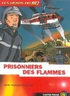  Achetez le livre d'occasion Les héros du 18 Tome IV : Prisonniers des flammes sur Livrenpoche.com 