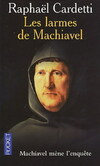  Achetez le livre d'occasion Les larmes de Machiavel sur Livrenpoche.com 