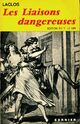  Achetez le livre d'occasion Les liaisons dangereuses de Pierre Choderlos De Laclos sur Livrenpoche.com 