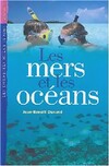  Achetez le livre d'occasion Les mers et les océans sur Livrenpoche.com 