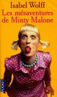  Achetez le livre d'occasion Les mésaventures de Minty Malone de Isabel Wolff sur Livrenpoche.com 