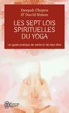  Achetez le livre d'occasion Les sept lois spirituelles du yoga sur Livrenpoche.com 