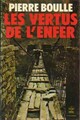  Achetez le livre d'occasion Les vertus de l'enfer de Pierre Boulle sur Livrenpoche.com 