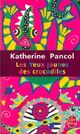  Achetez le livre d'occasion Les yeux jaunes des crocodiles de Katherine Pancol sur Livrenpoche.com 