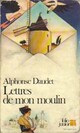  Achetez le livre d'occasion Lettres de mon moulin de Alphonse Daudet sur Livrenpoche.com 