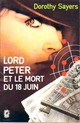  Achetez le livre d'occasion Lord Peter et le mort du 18 juin de Dorothy L. Sayers sur Livrenpoche.com 