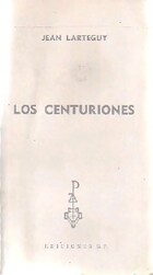  Achetez le livre d'occasion Los centuriones sur Livrenpoche.com 