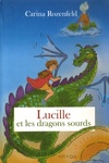  Achetez le livre d'occasion Lucille et les dragons sourds sur Livrenpoche.com 