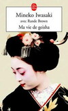  Achetez le livre d'occasion Ma vie de Geisha sur Livrenpoche.com 
