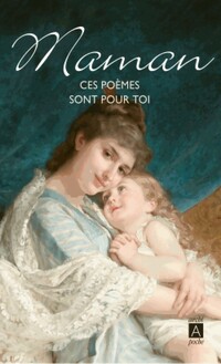  Achetez le livre d'occasion Maman, ces poèmes sont pour toi de Joseph Vebret sur Livrenpoche.com 